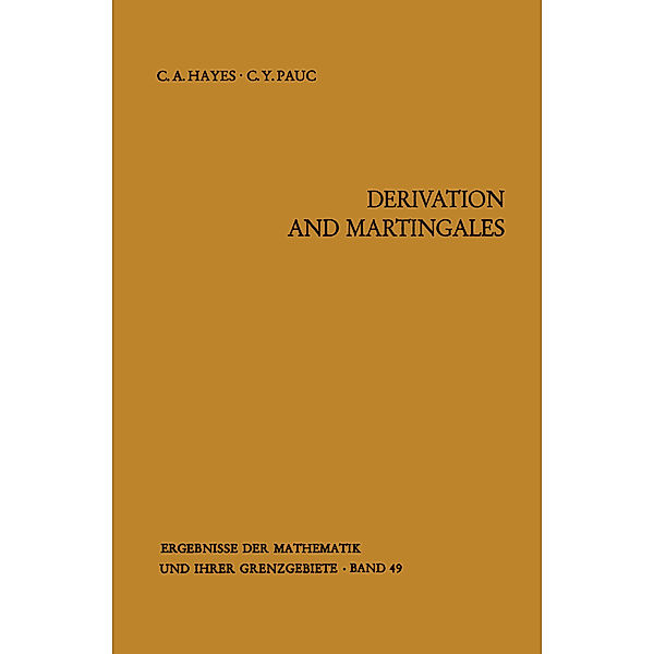 Derivation and Martingales, Charles A. Hayes, C. Y. Pauc