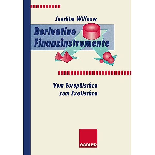 Derivative Finanzinstrumente, Joachim Willnow