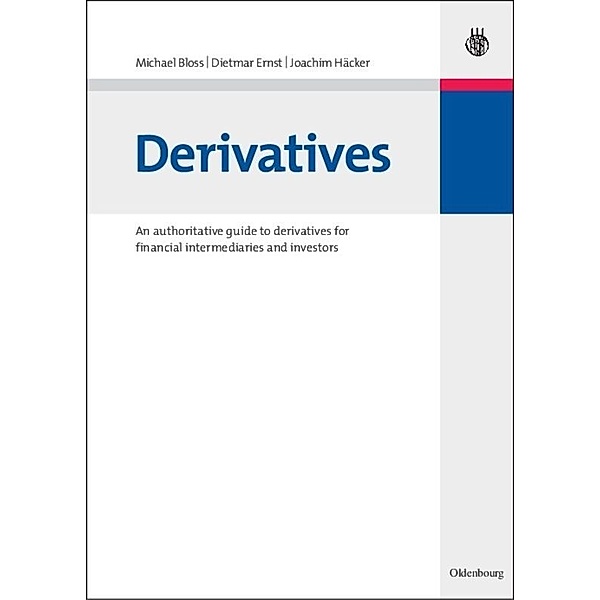 Derivatives, Michael Bloss, Dietmar Ernst, Joachim Häcker