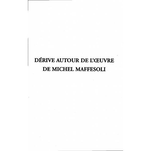 Derive autour de l'oeuvre de michel maff / Hors-collection, Centre D'Etude Sur L'Actuel