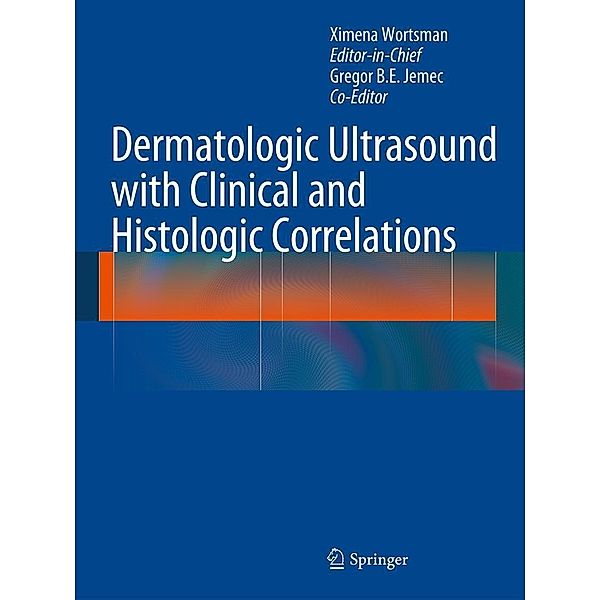 Dermatologic Ultrasound with Clinical and Histologic Correlations