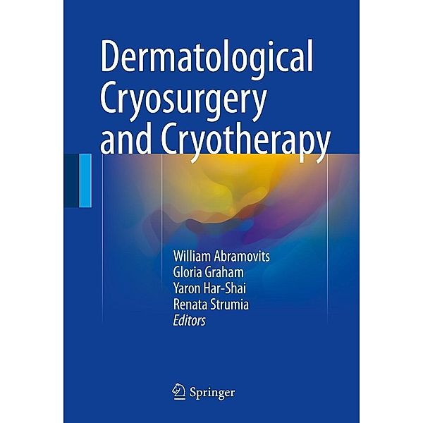 Dermatological Cryosurgery and Cryotherapy