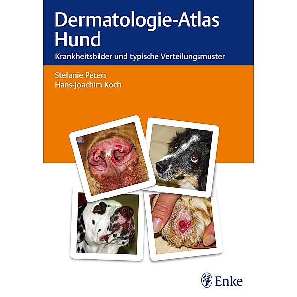 Dermatologie-Atlas Hund, Stefanie Peters, Hans-Joachim Koch
