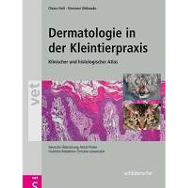 Dermatologie in der Kleintierpraxis, Chiara Noli, Giovanni Ghibaudo