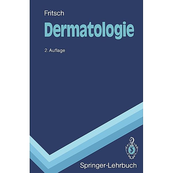 Dermatologie / Springer-Lehrbuch, Peter Fritsch