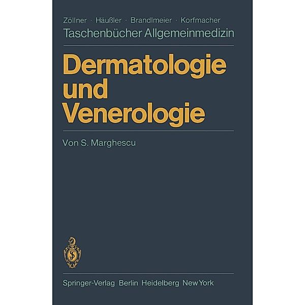 Dermatologie und Venerologie / Taschenbücher Allgemeinmedizin, S. Marghescu