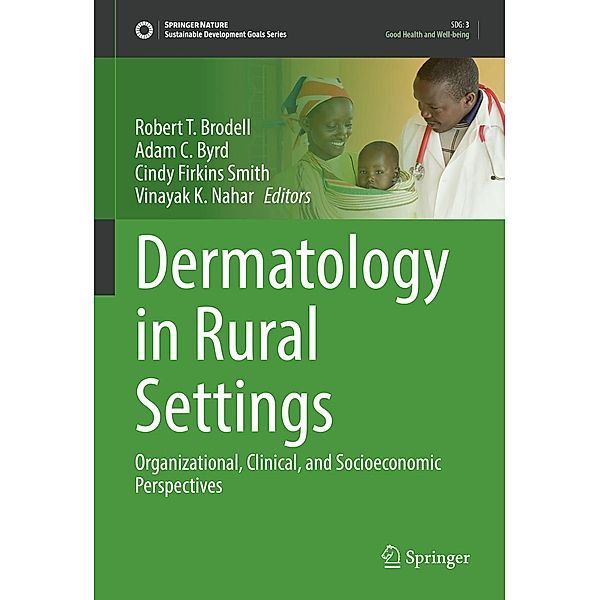 Dermatology in Rural Settings / Sustainable Development Goals Series