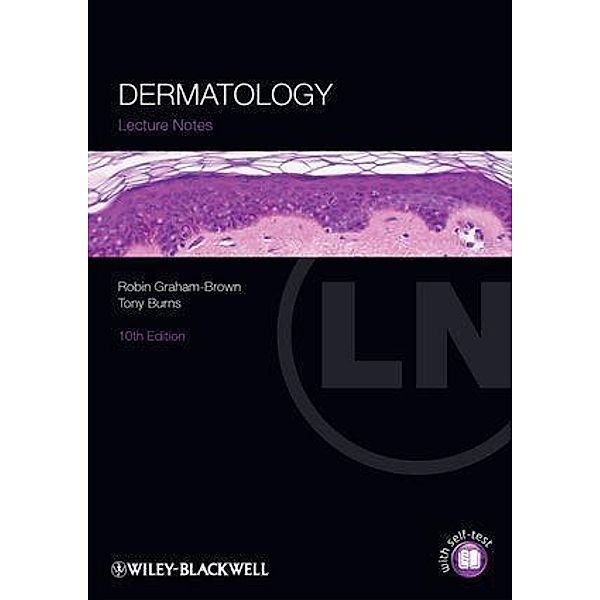 Dermatology / Lecture Notes, Robin Graham-Brown, Tony Burns