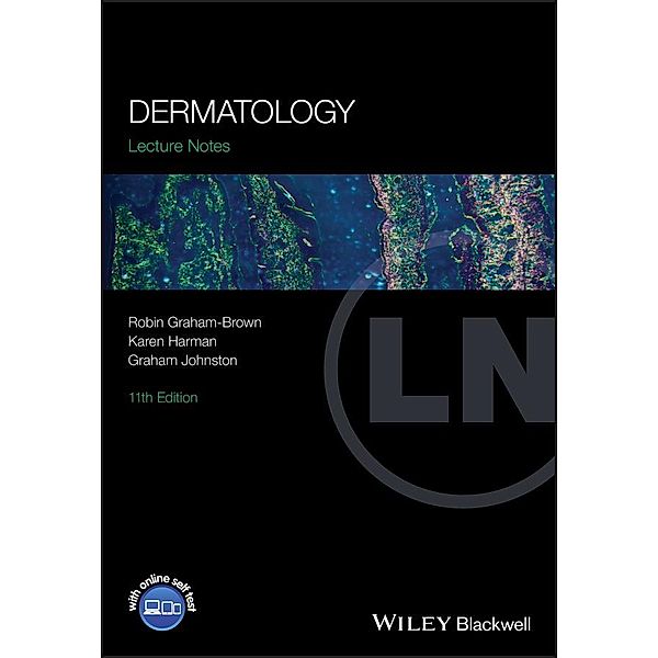 Dermatology / Lecture Notes, Robin Graham-Brown, Karen Harman, Graham Johnston