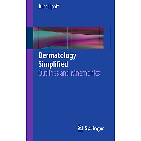 Dermatology Simplified, Jules Lipoff
