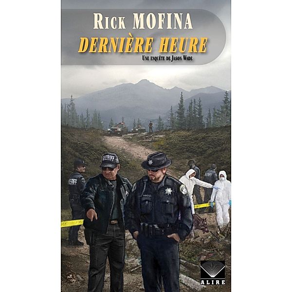 Dernière Heure, Rick Mofina