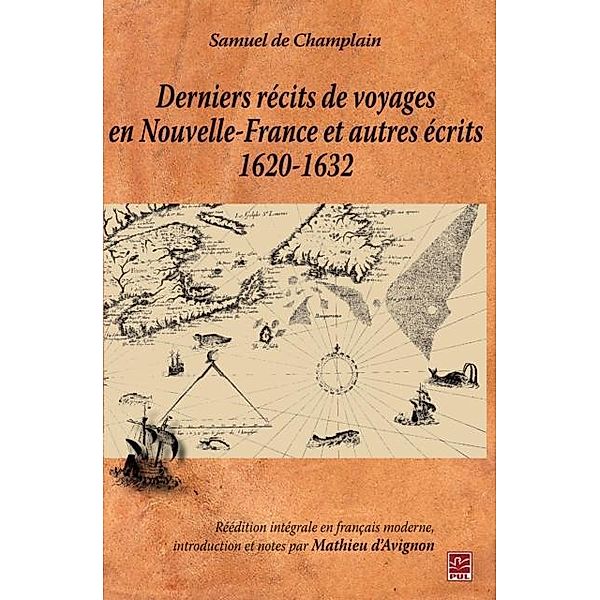 Derniers recits de voyages en Nouvelle-France et autres..., Mathieu d' Avignon Mathieu d' Avignon