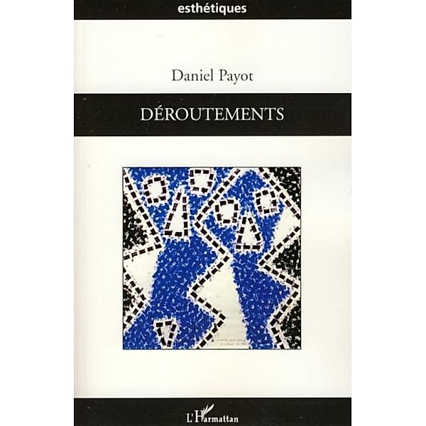 Deroutements / Hors-collection, Xavier Sorbe