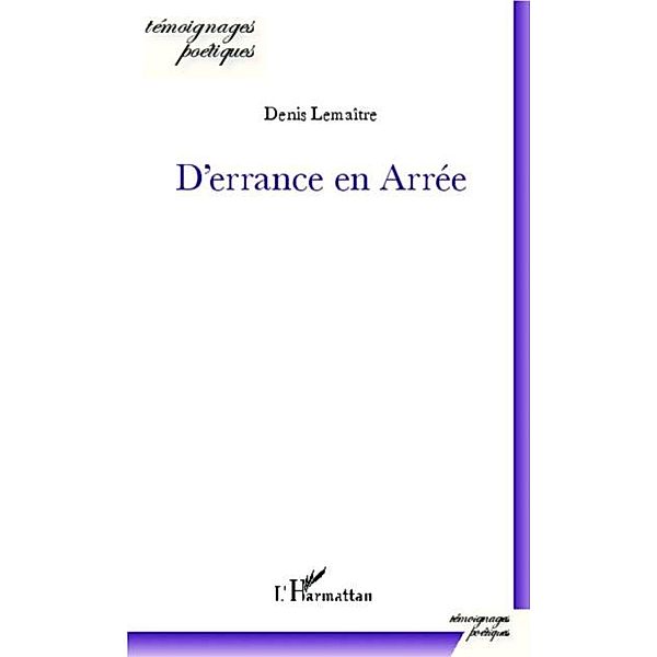 D'errance en Arree / Hors-collection, Denis Lemaitre