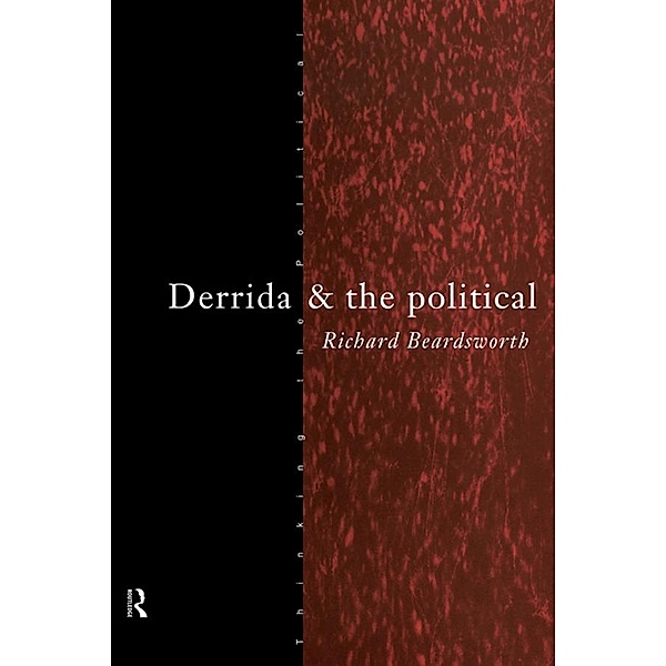 Derrida and the Political, Richard Beardsworth