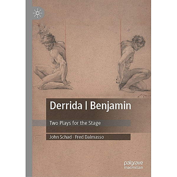 Derrida | Benjamin; ., John Schad, Fred Dalmasso