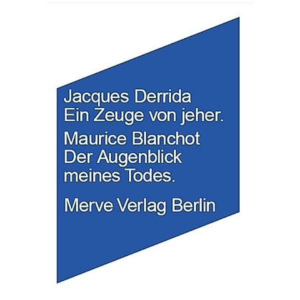 Derrida, Jacques;Blanchot, Maurice, Jacques Derrida, Maurice Blanchot