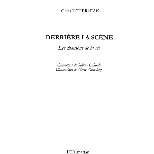 Derriere la scene / Hors-collection, Gilles Tcherniak