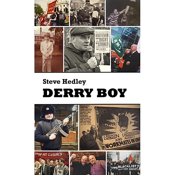 Derry Boy, Steve Hedley