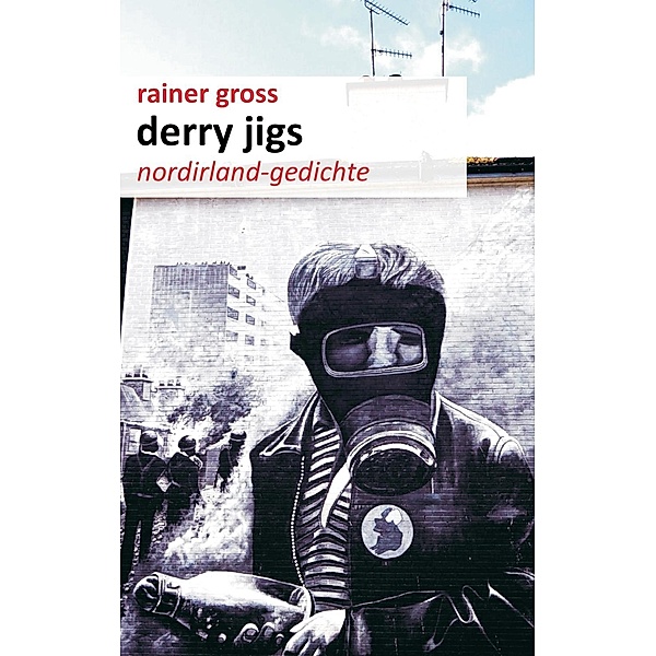 Derry Jigs, Rainer Gross
