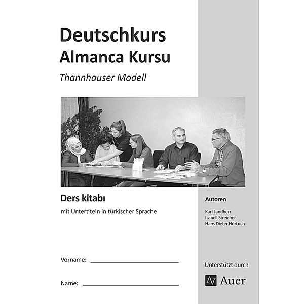 Ders kitabi -  Deutschkurs für Migranten, K. Landherr, I. Streicher, H. D. Hörtrich