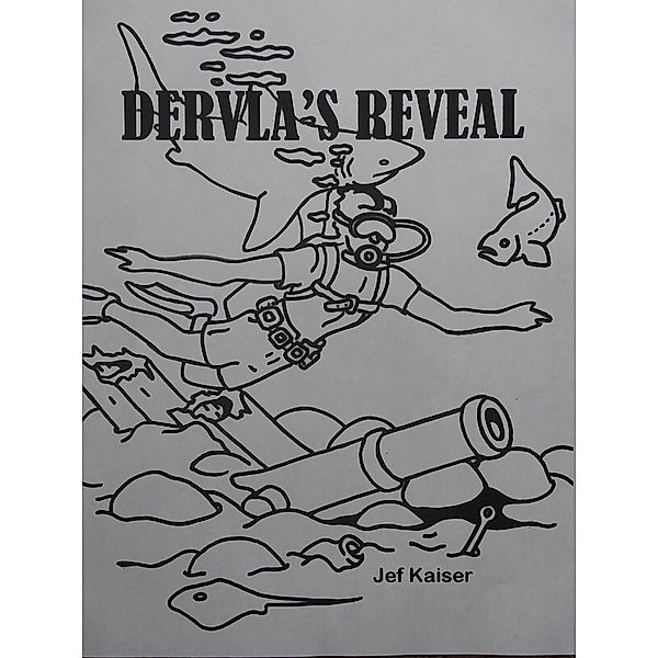 Dervla's Reveal, Jef Kaiser