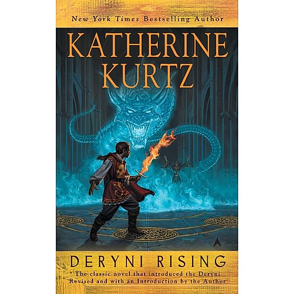Deryni Rising / A Novel of the Deryni Bd.1, Katherine Kurtz