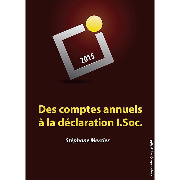 Des comptes annuels à la déclaration I.Soc., Stéphane Mercier