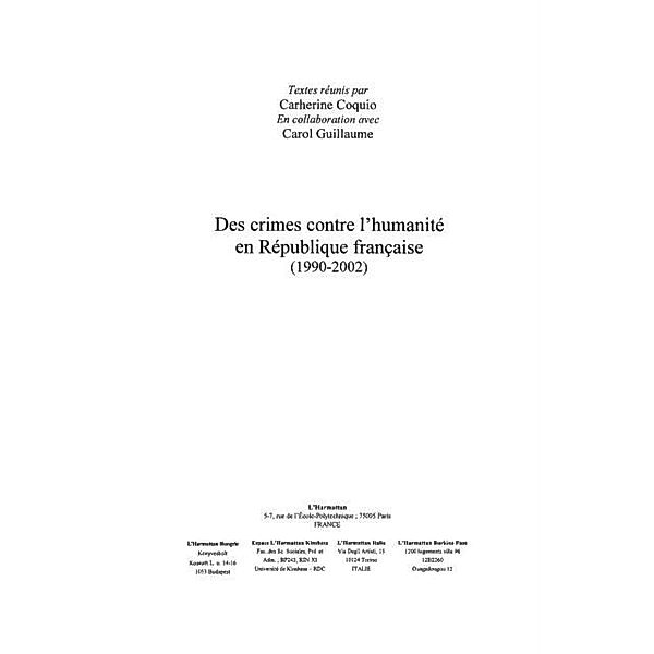 Des crimes contre l'humanite en republiq / Hors-collection, Collectif