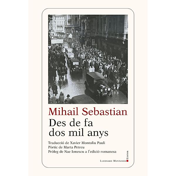 Des de fa dos mil anys / Artificium Bd.8, Mihail Sebastian