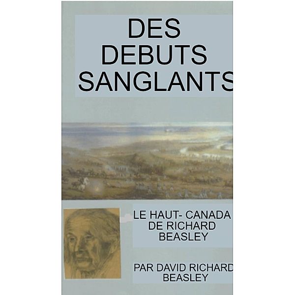 Des débuts sanglants, David Richard Beasley