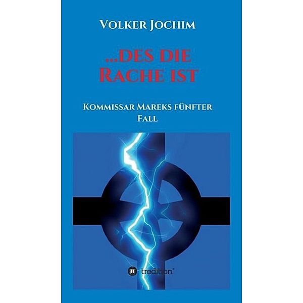 ...des die Rache ist, Volker Jochim