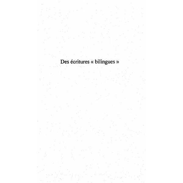 DES ECRITURES  BILINGUES / Hors-collection, Christian Lagarde