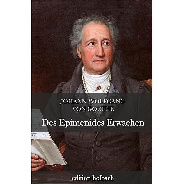 Des Epimenides Erwachen, Johann Wolfgang von Goethe