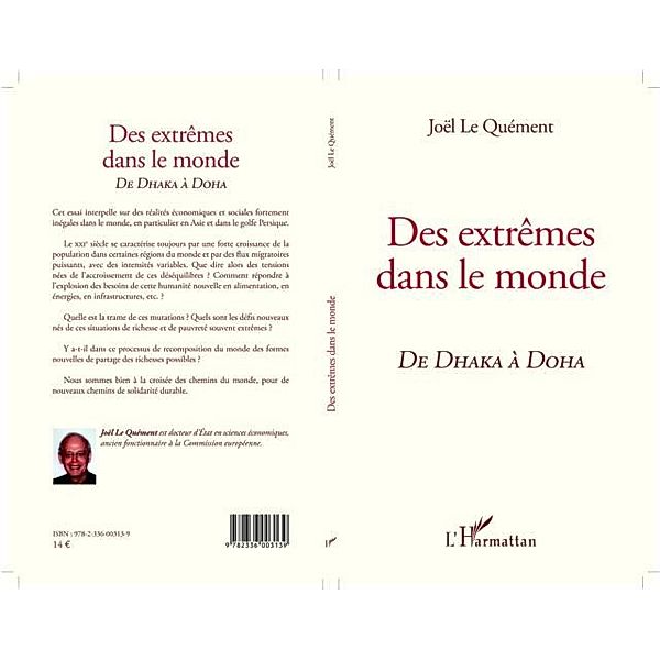 Des extremes dans le mondeDHAKA A DOHA / Hors-collection, Joel Le Quement
