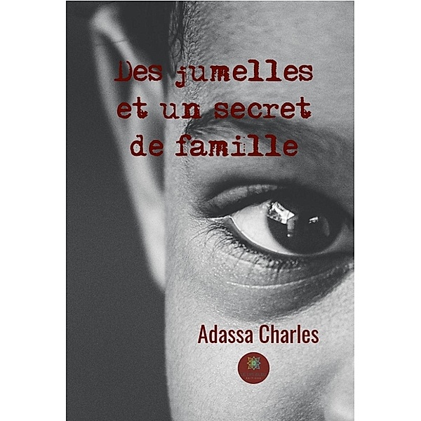 Des jumelles et un secret de famille, Adassa Charles