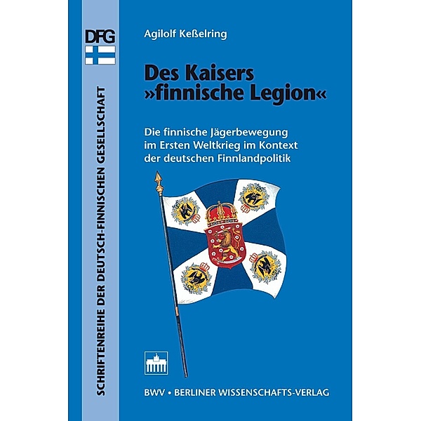 Des Kaisers 'finnische Legion', Agilolf Kesselring