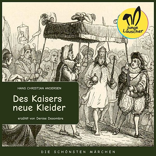 Des Kaisers neue Kleider, Hans Christian Andersen