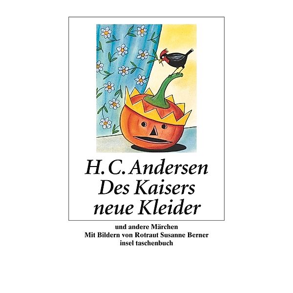 Des Kaisers neue Kleider und andere Märchen, Hans Christian Andersen