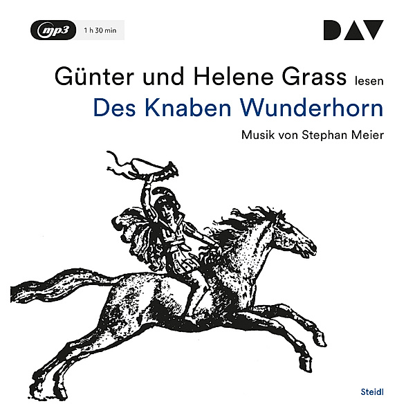 Des Knaben Wunderhorn,1 Audio-CD, 1 MP3, Günter Grass