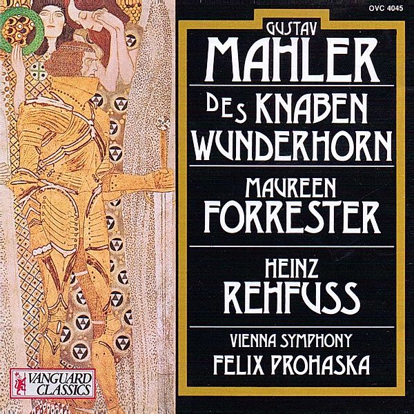 Des Knaben Wunderhorn, Forrester, Rehfuss, Prohaska, Wiener Symphoniker