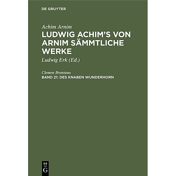 Des Knaben Wunderhorn, Clemens Brentano, Achim von Arnim