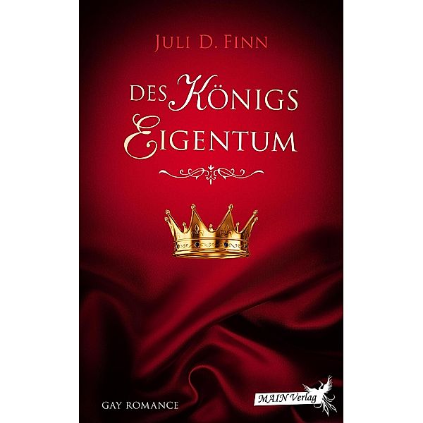 Des Königs Eigentum, Juli D. Finn