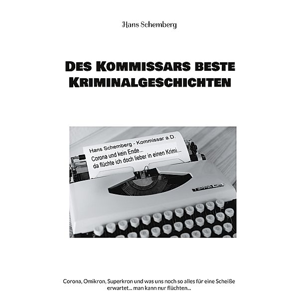 Des Kommissars beste Kriminalgeschichten, Hans Schemberg