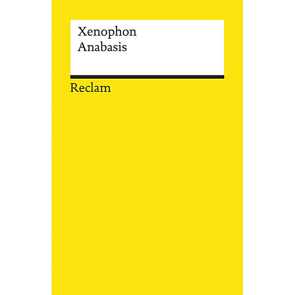 Des Kyros Anabasis, Xenophon