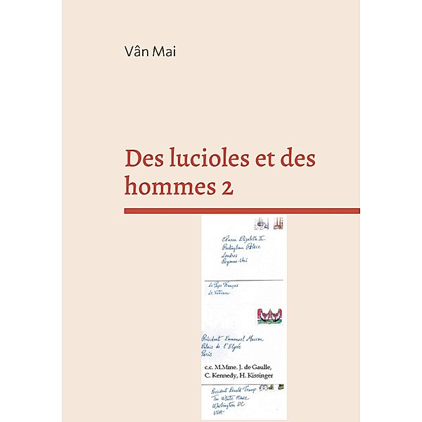 Des lucioles et des hommes 2, Vân Mai