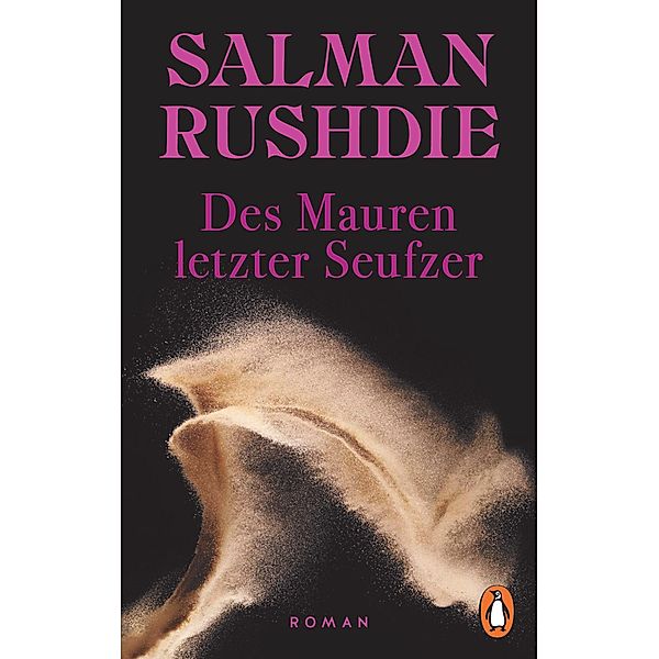 Des Mauren letzter Seufzer, Salman Rushdie