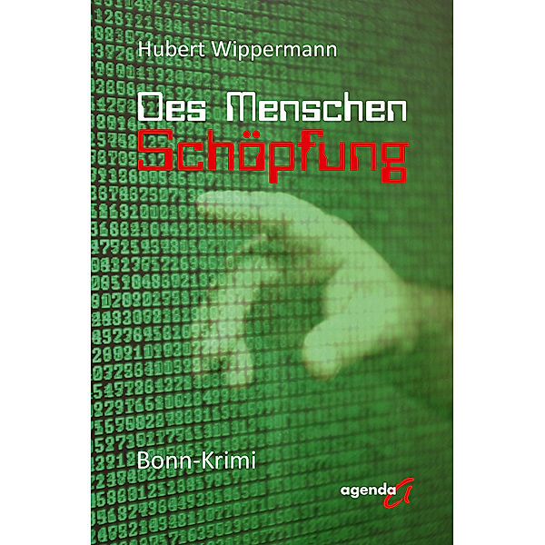 Des Menschen Schöpfung, Wippermann Hubert