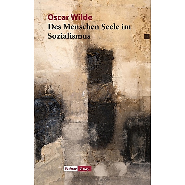 Des Menschen Seele im Sozialismus, Oscar Wilde