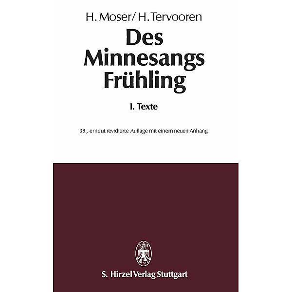 Des Minnesangs FrühlingBand I: Texte